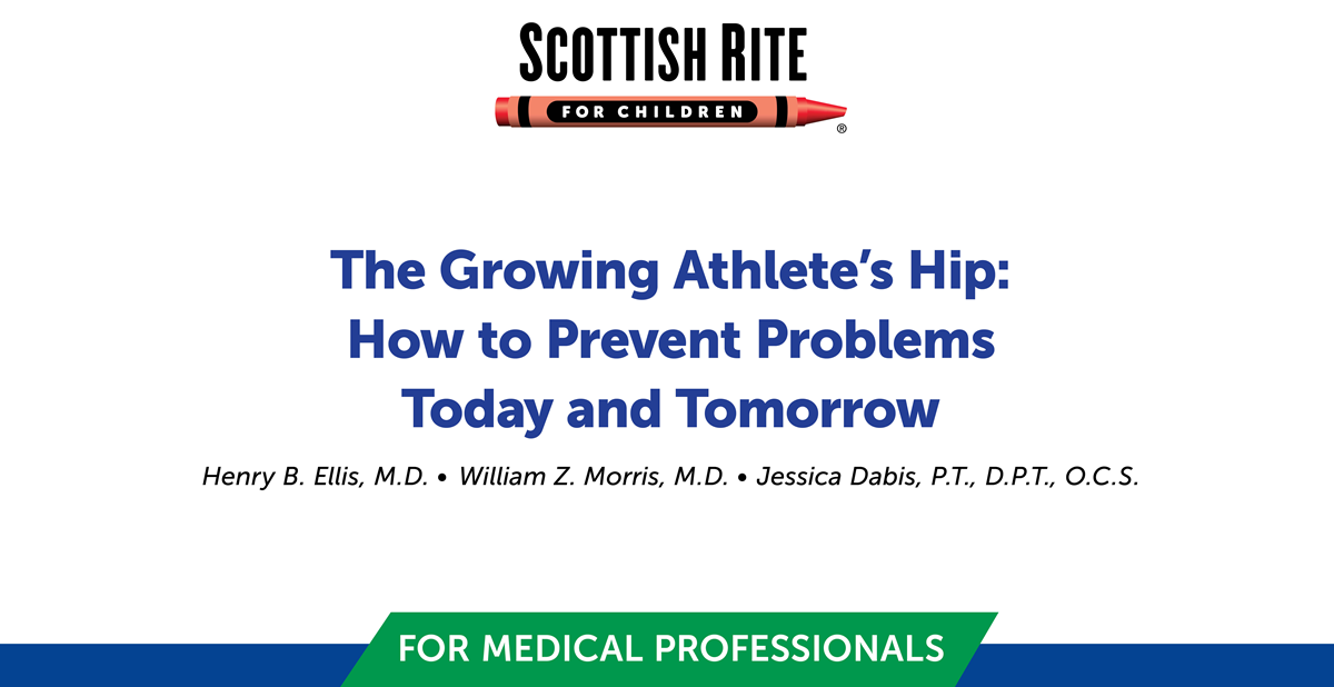 The Growing Athlete’s Hip: How to Prevent Problems Today and Tomorrow