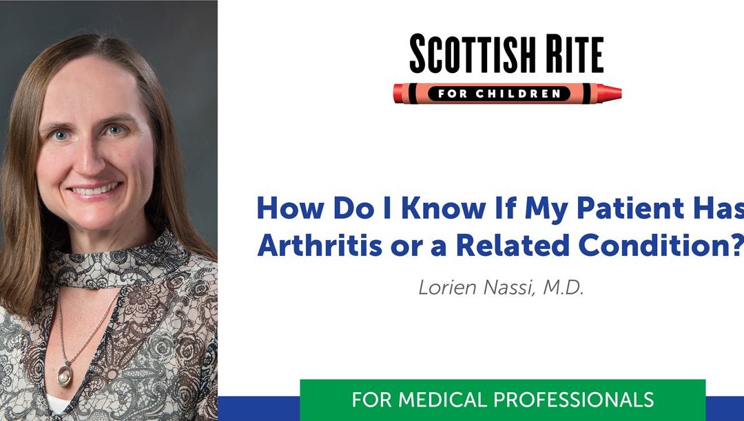 How Do I Know If My Patient Has Arthritis or a Related Condition?